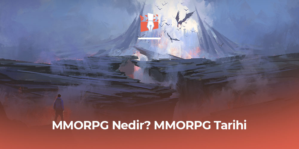 MMORPG Nedir? MMORPG Tarihi