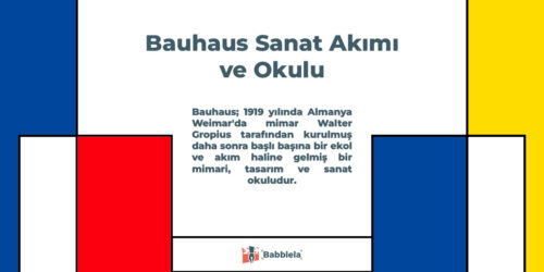 Bauhaus Sanat Akımı ve Okulu