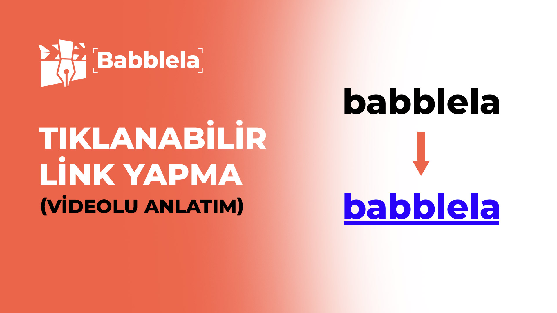 Tıklanabilir Link oluşturma